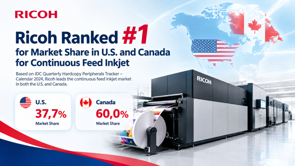 Ricoh ranked #1 for market share in U.S. and Canada for continuous feed inkjet